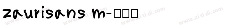 zaurisans m字体转换